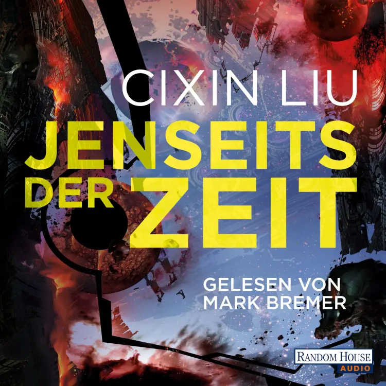 Cover von Cixin Liu - Die Trisolaris-Trilogie - Band 3 - Jenseits der Zeit