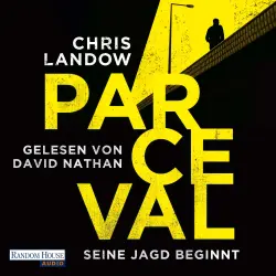 Cover - Chris Landow - Ralf Parceval 1 - Parceval - Seine Jagd beginnt