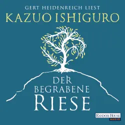 Cover - Kazuo Ishiguro - Der begrabene Riese