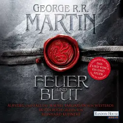 Cover - George R.R. Martin - Feuer und Blut - Buch 1 - Aufstieg und Fall des Hauses Targaryen von Westeros