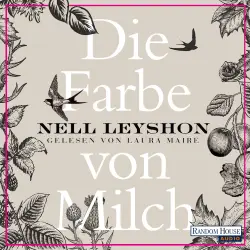 Cover - Nell Leyshon - Die Farbe von Milch