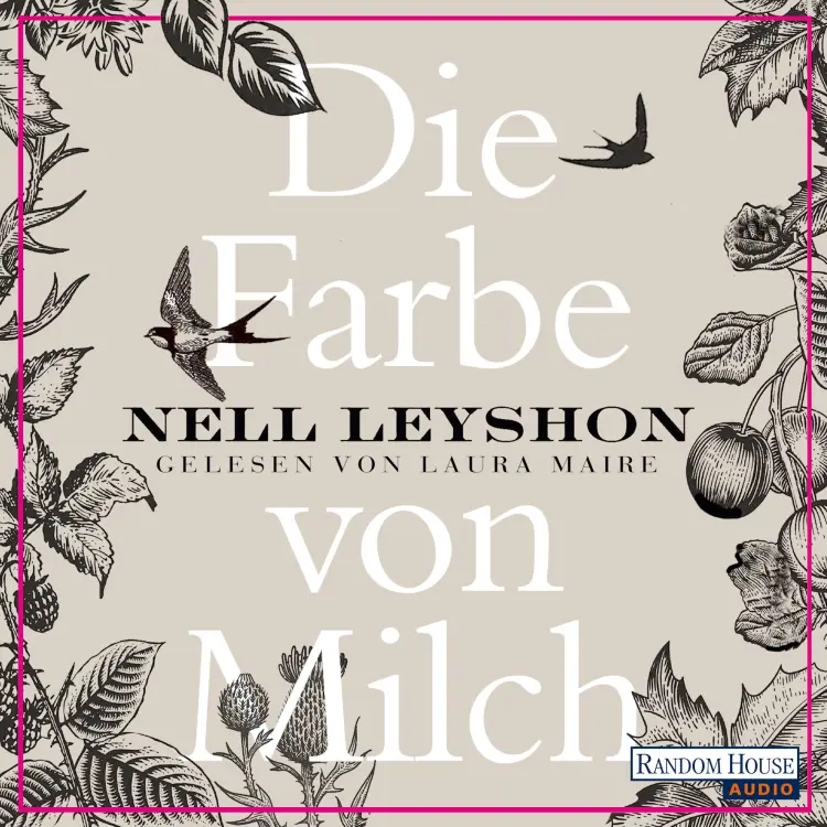 Cover von Nell Leyshon - Die Farbe von Milch