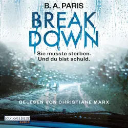 Cover - B.A. Paris - Breakdown - Sie musste sterben. Und du bist schuld