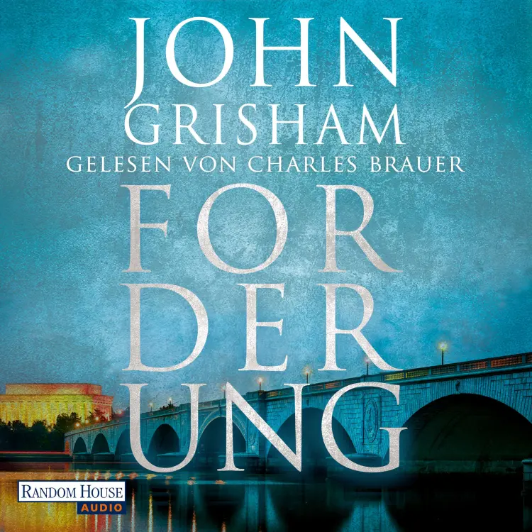 Cover von John Grisham - Forderung
