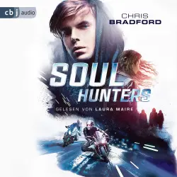 Cover - Chris Bradford - Die Soul-Reihe - Band 1 - Soul Hunters