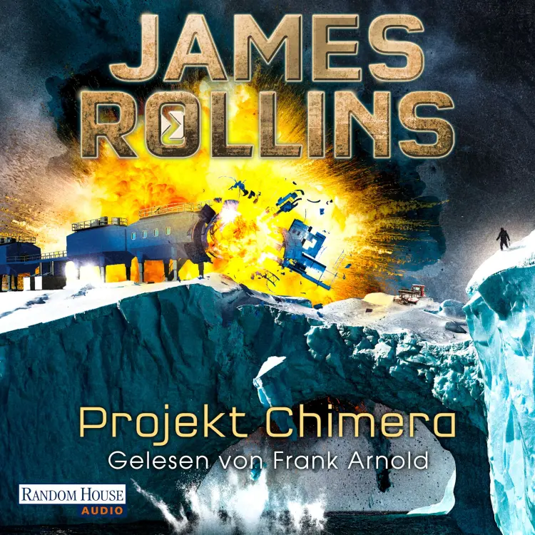 Cover von James Rollins - SIGMA Force 10 - Projekt Chimera