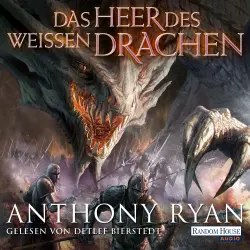 Cover - Anthony Ryan - Draconis Memoria 2 - Das Heer des Weißen Drachen