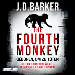 Cover - J.D. Barker - The Fourth Monkey - Geboren, um zu töten