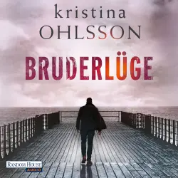 Cover - Kristina Ohlsson - Martin Benner 2 - Bruderlüge