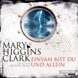 Cover - Mary Higgins Clark - Einsam bist du und allein