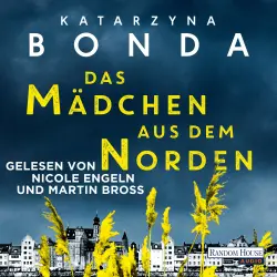 Cover - Katarzyna Bonda - Das Mädchen aus dem Norden