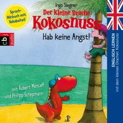 Cover - Der kleine Drache Kokosnuss - Folge 2 - Hab keine Angst!
