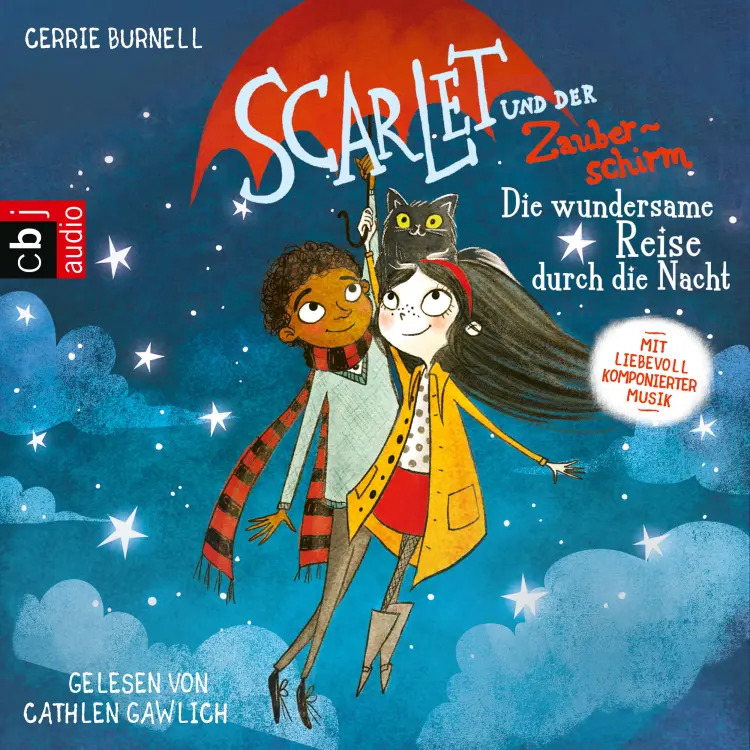 Cover von Cerrie Burnell - Scarlet und der Zauberschirm 2 - Die wundersame Reise durch die Nacht