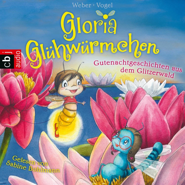 Cover von Kirsten Vogel - Gloria Glühwürmchen 2 - Gutenachtgeschichten aus dem Glitzerwald
