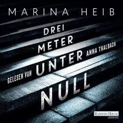 Cover - Marina Heib - Drei Meter unter Null