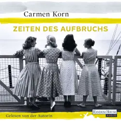 Cover - Carmen Korn - Jahrhundert-Trilogie 2 - Zeiten des Aufbruchs