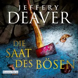 Cover - Jeffery Deaver - Die Saat des Bösen