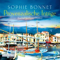 Cover - Sophie Bonnet - Die Pierre Durand Bände 3 - Provenzalische Intrige - Ein Fall für Pierre Durand