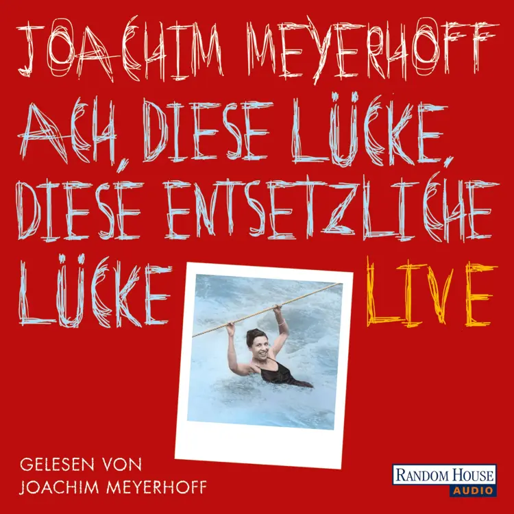 Cover von Joachim Meyerhoff - Ach, diese Lücke, diese entsetzliche Lücke