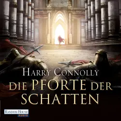 Cover - Harry Connolly - Der strahlende Weg 1 - Die Pforte der Schatten