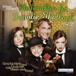 Cover - Charles Dickens - Schon wieder!? Weihnachten bei Familie Thalbach - Geschichten und Gedichte mit Mann und Hund