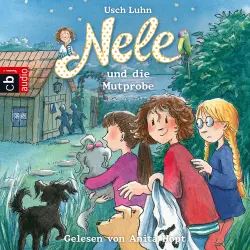 Cover - Usch Luhn - Nele - Die Erzählbände 15 - Nele und die Mutprobe