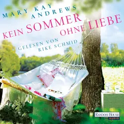 Cover - Mary Kay Andrews - Kein Sommer ohne Liebe