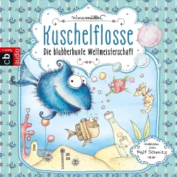 Cover - Nina Müller - Kuschelflosse 2 - Die blubberbunte Weltmeisterschaft