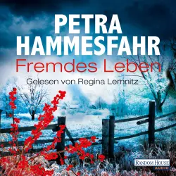 Cover - Petra Hammesfahr - Fremdes Leben