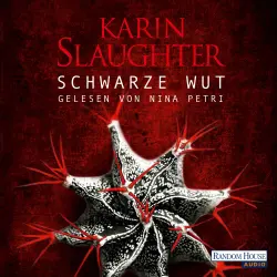 Cover - Karin Slaughter - Georgia-Serie 5 - Schwarze Wut