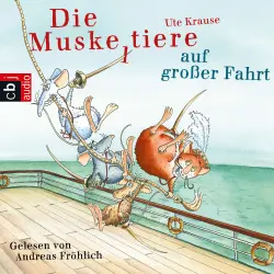 Cover - Ute Krause - Die Muskeltiere - Bröhmann ermittelt doch wieder - Folge 2 - Die Muskeltiere auf großer Fahrt