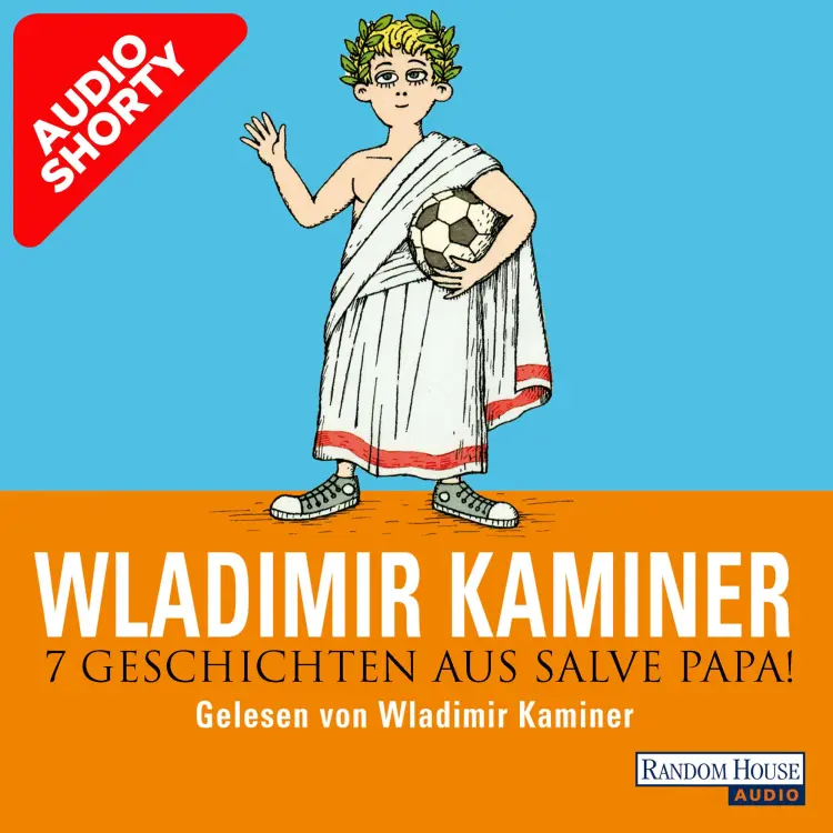 Cover von Wladimir Kaminer - 7 Geschichten aus Salve Papa!