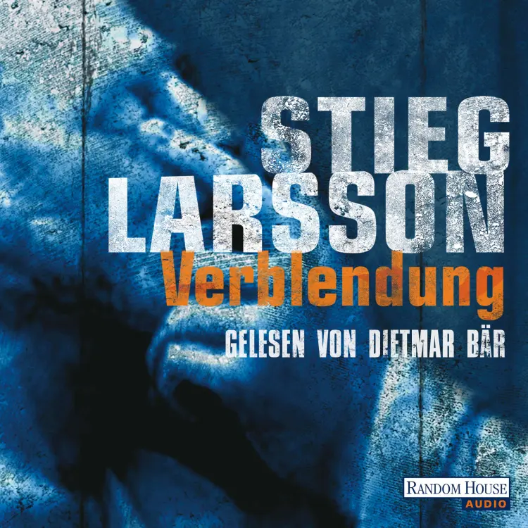 Cover von Stieg Larsson - Millennium - Band 1 - Verblendung