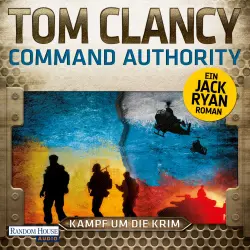 Cover - Tom Clancy - Jack Ryan - Folge 16 - Command Authority - Kampf um die Krim