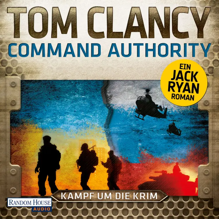 Cover von Tom Clancy - Jack Ryan - Folge 16 - Command Authority - Kampf um die Krim