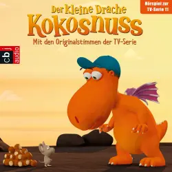 Cover - Ingo Siegner - Der kleine Drache Kokosnuss - Hörspiel zur TV-Serie 11 - Die Mutprobe / Die geheime Zutat / Das Höhlenmonster / Spannend ohne Ende
