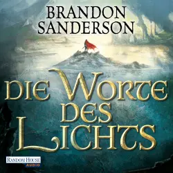 Cover - Brandon Sanderson - Die Sturmlicht-Chroniken - Folge 3 - Die Worte des Lichts