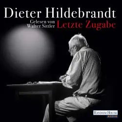 Cover - Dieter Hildebrandt - Letzte Zugabe