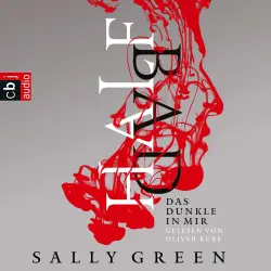 Cover - Sally Green - Half Bad  1 - Das Dunkle in mir