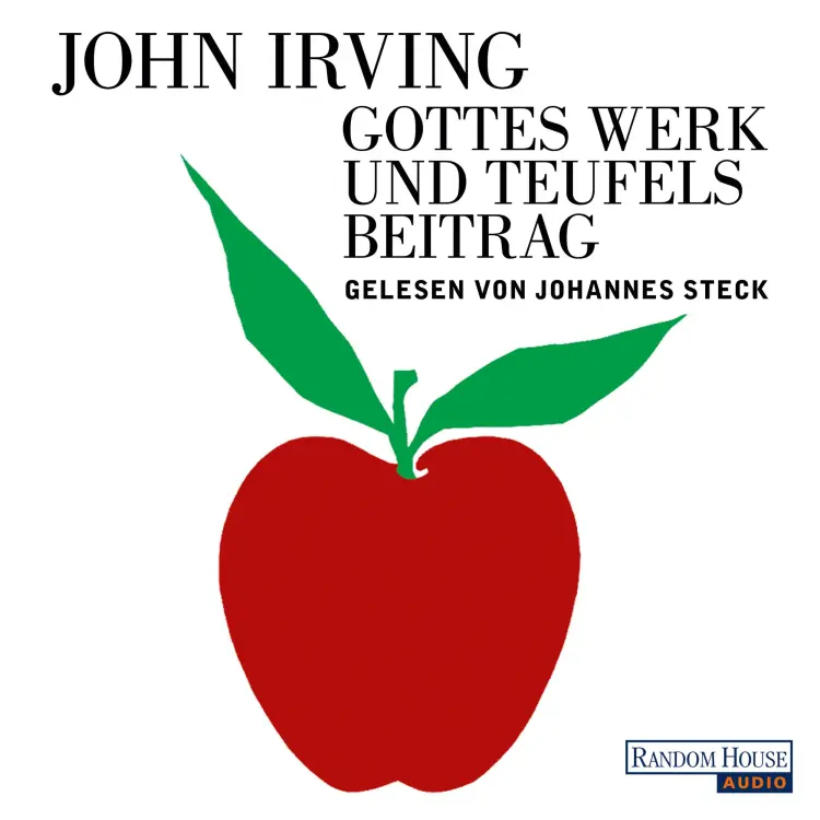 Cover von John Irving - Gottes Werk und Teufels Beitrag