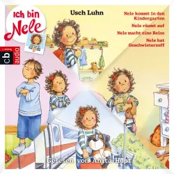 Cover - Usch Luhn - Ich bin Nele - Band 1-4 - Nele kommt in den Kindergarten - Nele räumt auf - Nele macht eine Reise - Nele hat Geschwisterzoff
