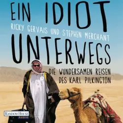 Cover - Karl Pilkington - Ein Idiot unterweg - Die wundersamen Reisen des Karl Pilkington