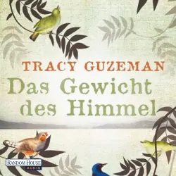 Cover - Tracy Guzeman - Das Gewicht des Himmels