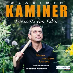 Cover - Wladimir Kaminer - Diesseits von Eden - Neues aus dem Garten