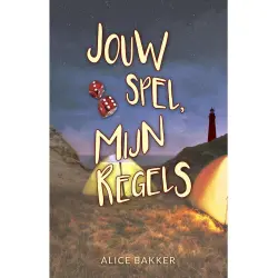 Cover - Alice Bakker - Jouw spel, mijn regels