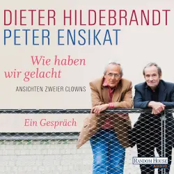 Cover - Dieter Hildebrandt - Wie haben wir gelacht