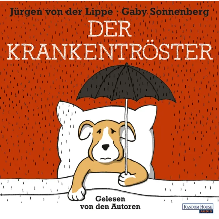 Cover von Jürgen von der Lippe - Der Krankentröster