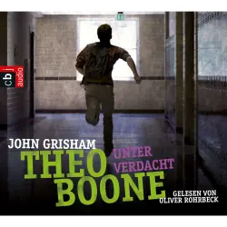 Cover - John Grisham - Theo Boone 3 - Unter Verdacht