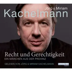 Cover - Jörg Kachelmann - Recht und Gerechtigkeit