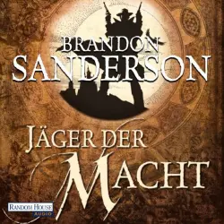 Cover - Brandon Sanderson - Jäger der Macht